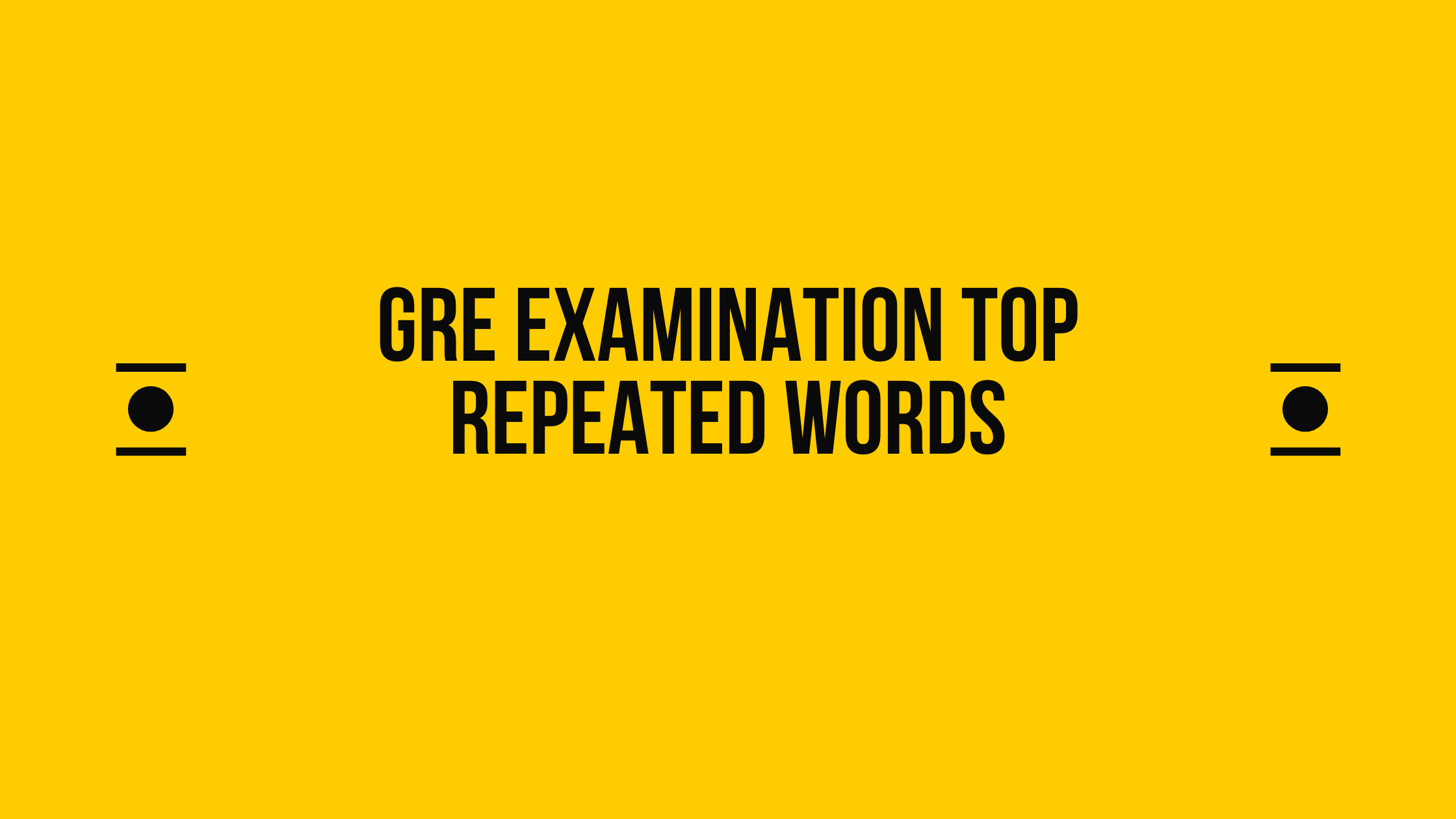 GRE Vocab Words